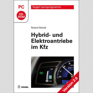 Hybrid- u. Elektroantriebe im Kfz CD-ROM Lernprogramm