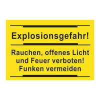 Hinweisschilder "Explosionsgefahr!"