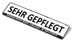 Kennzeichen-Werbeschild "SEHR GEPFLEGT"