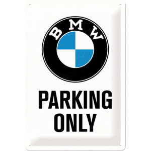 Blechschild BMW - Parking Only White