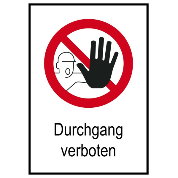 Verbots-Kombi-Schild Durchgang verboten, 13,1 x 18,5 cm, PVC-Folie selbstklebend
