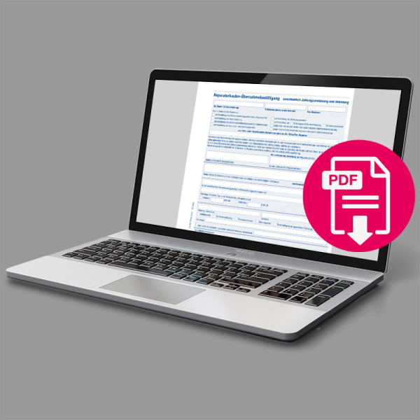 Reparaturkosten- Übernahmebestätigung einschl. Zahlungsanweisung und Abtretung (digitales Formular)